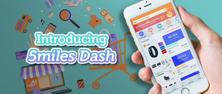 5miles Dash – Bid on new items shipped right to your door! 5miles Dash – Bid on new items shipped right to your door!