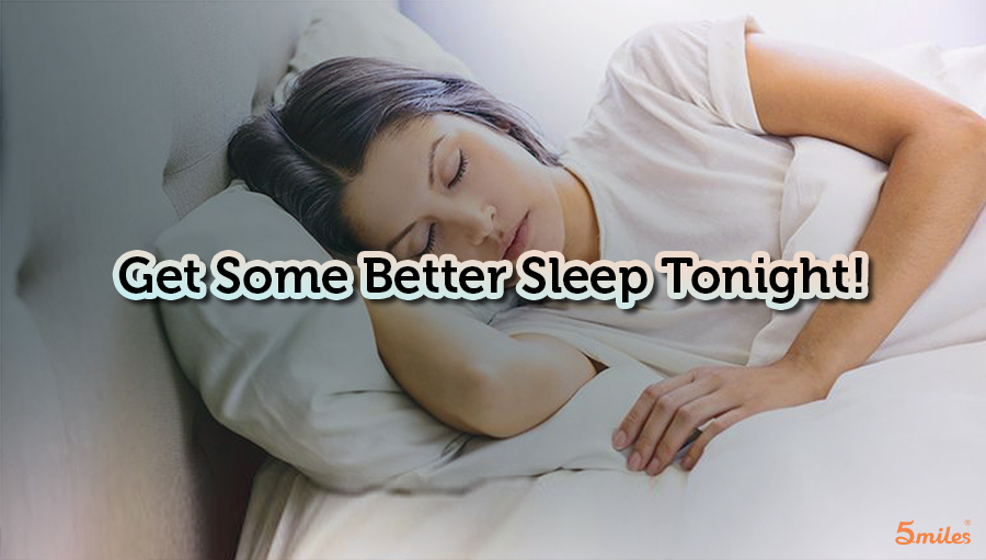 How to Get a Better Sleep Along With Products That May Help! 5miles
